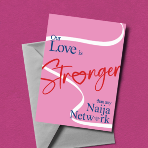 Stronger Than Naija Network