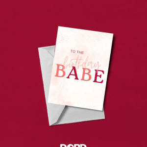 To The Birthday Babe